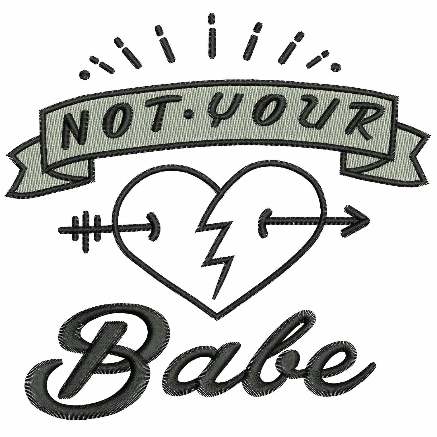 NOT YOUR BABE 3-5 INCH