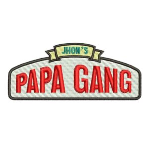 #12 PAPA GANG EMBROIDERY DESIGN